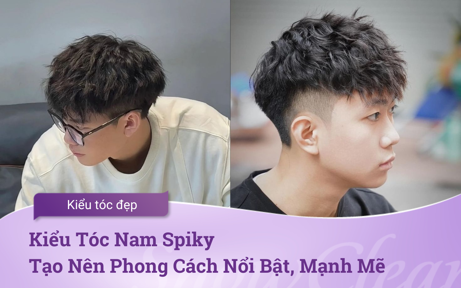 Kiểu Tóc Nam Spiky: Tạo Nên Phong Cách Nổi Bật, Mạnh Mẽ