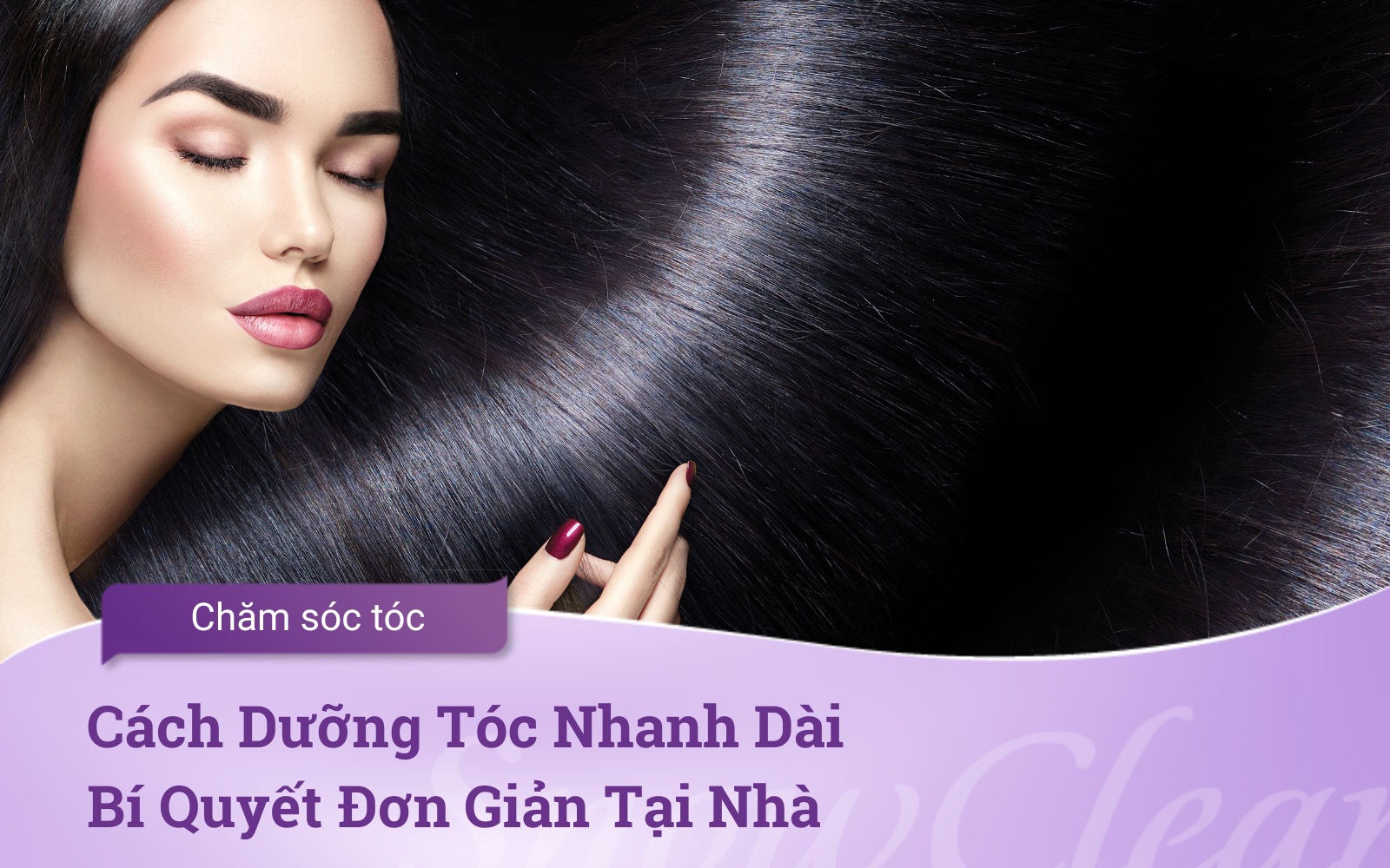 Cách Dưỡng Tóc Nhanh Dài Bí Quyết Đơn Giản Tại Nhà