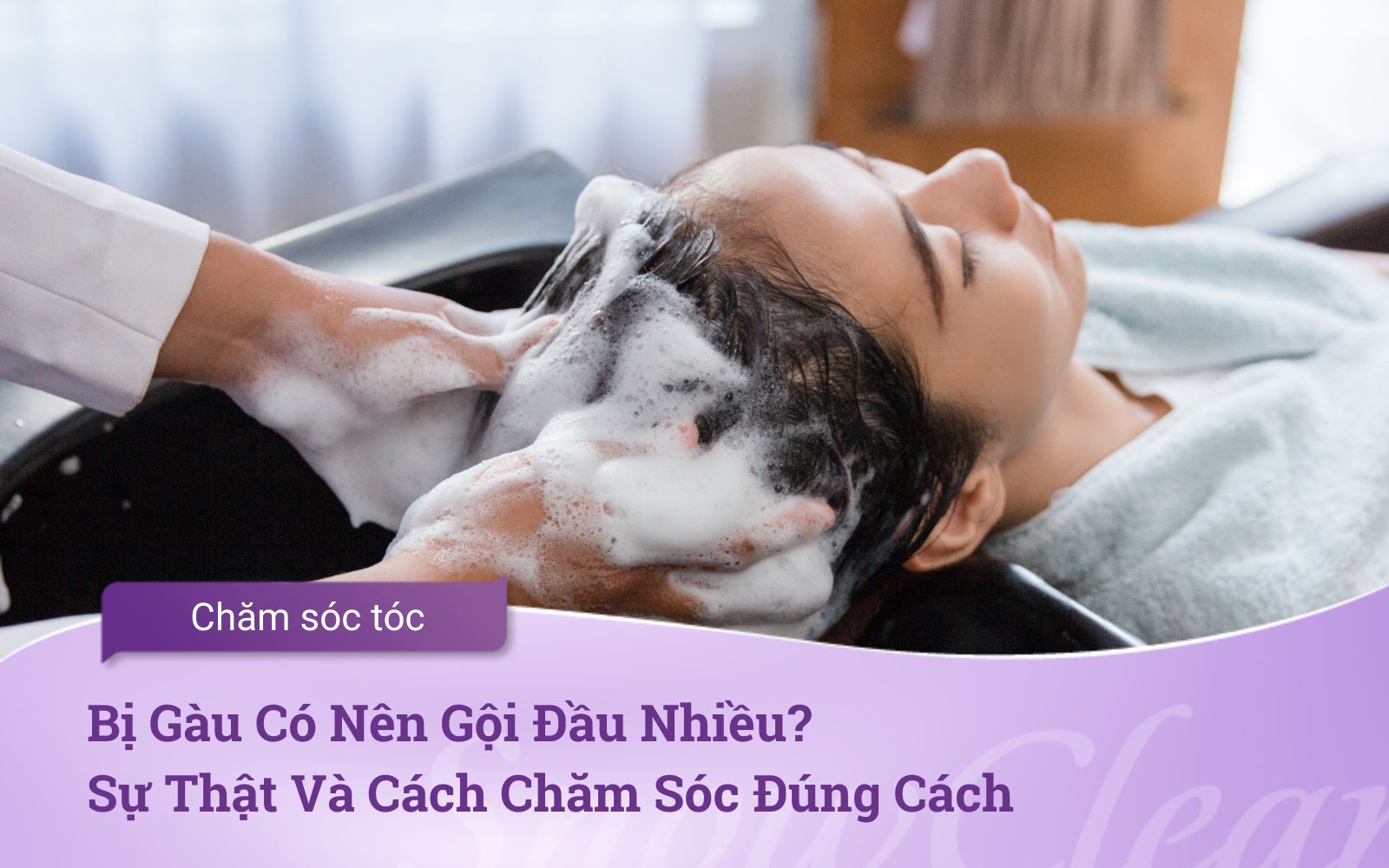 Bị Gàu Có Nên Gội Đầu Nhiều? Sự Thật Và Cách Chăm Sóc Đúng Cách