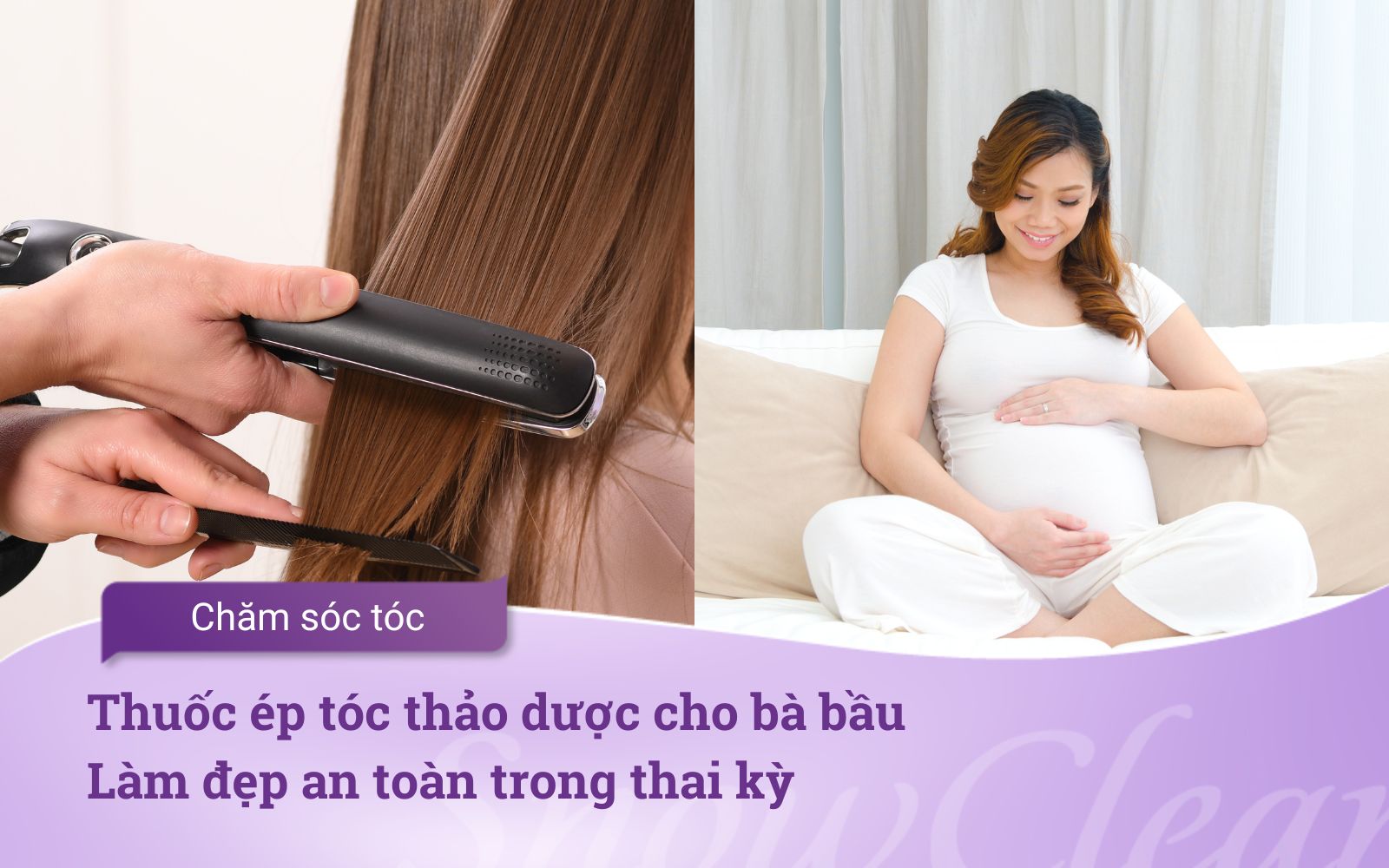 Thuốc ép tóc thảo dược cho bà bầu: Làm đẹp an toàn trong thai kỳ