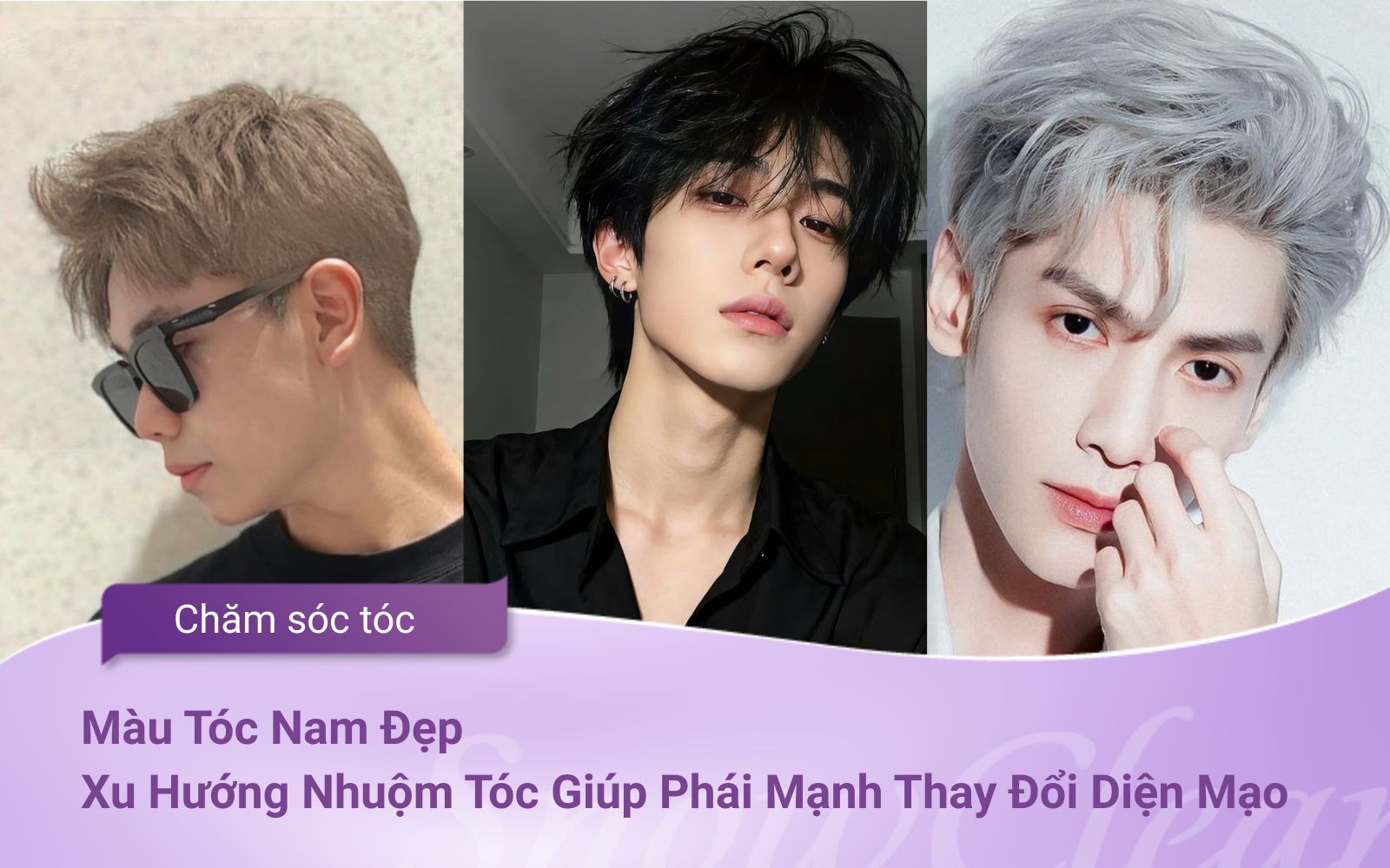 Màu Tóc Nam Đẹp Xu Hướng Nhuộm Tóc Giúp Phái Mạnh Thay Đổi Diện Mạo