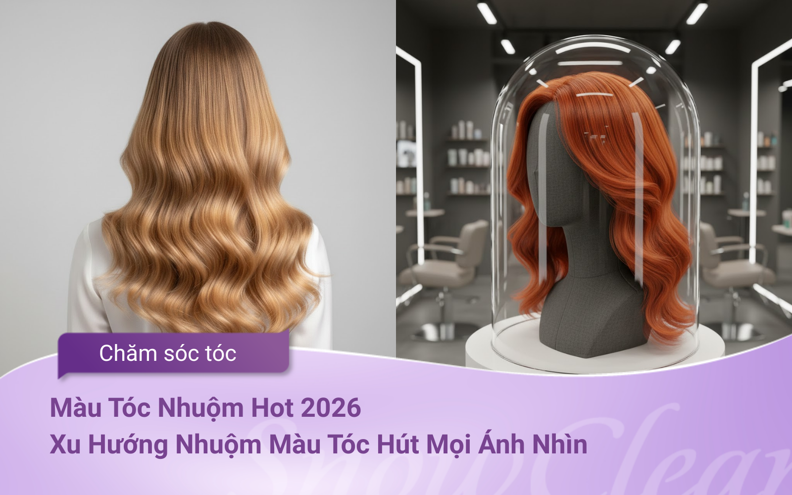 Màu Tóc Nhuộm Hot 2026 Xu Hướng Nhuộm Màu Tóc Hút Mọi Ánh Nhìn