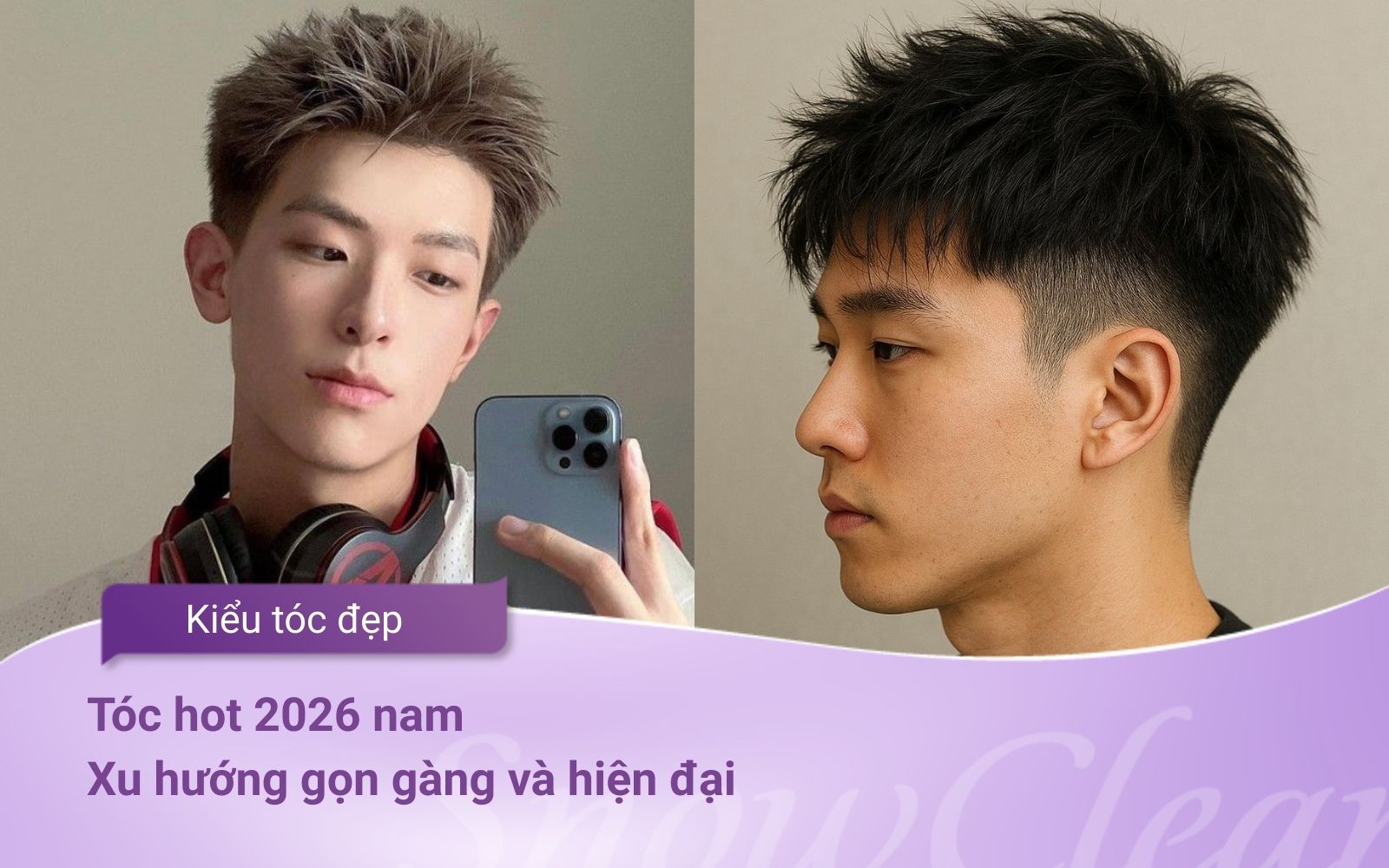Tóc hot 2026 nam Xu hướng gọn gàng và hiện đại
